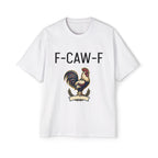 F-CAW-F Rooster Graphic Tee — Funny Farm Animal T-Shirt