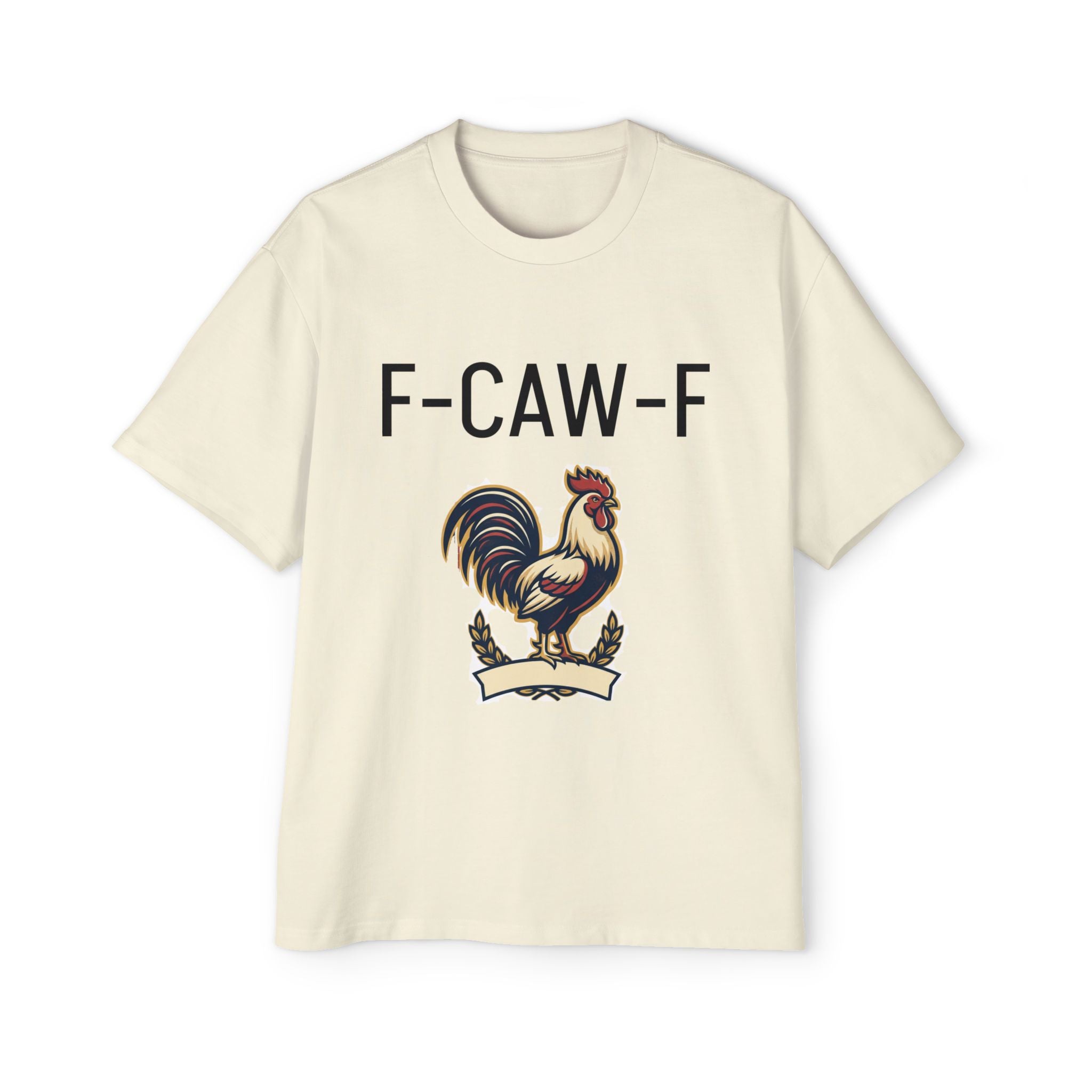F-CAW-F Rooster Graphic Tee — Funny Farm Animal T-Shirt